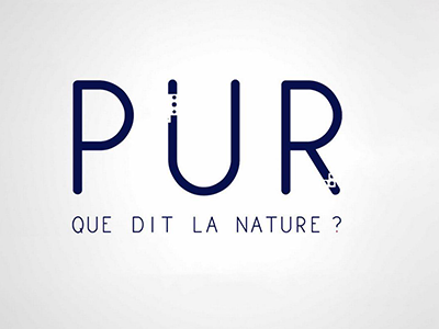 PUR – Que dit la nature ?