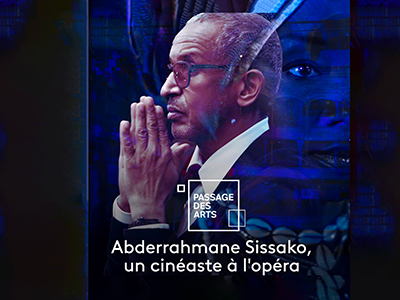 Abderrahmane Sissako, un cinéaste à l'Opéra