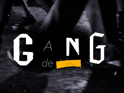 Gang de