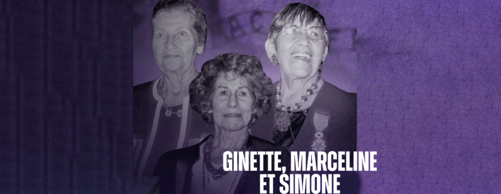 Ginette, Marceline & Simone