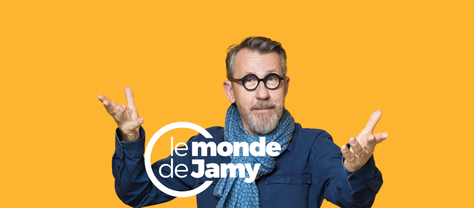 Fond jaune avec au centre Jamy Gourmaud qui écarte les bras. Au centre le logo "Le monde de jamy"
