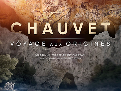 Chauvet, voyage aux origines