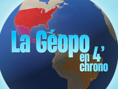 La géopolitique en 4' chrono