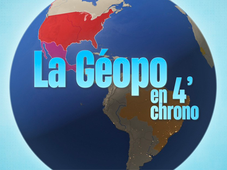 La géopolitique en 4' chrono